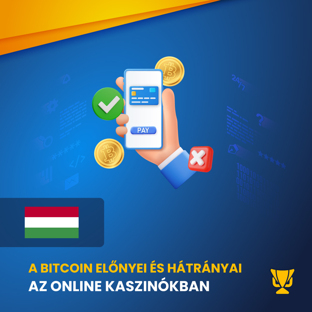 A Bitcoin előnyei és hátrányai az online kaszinókban