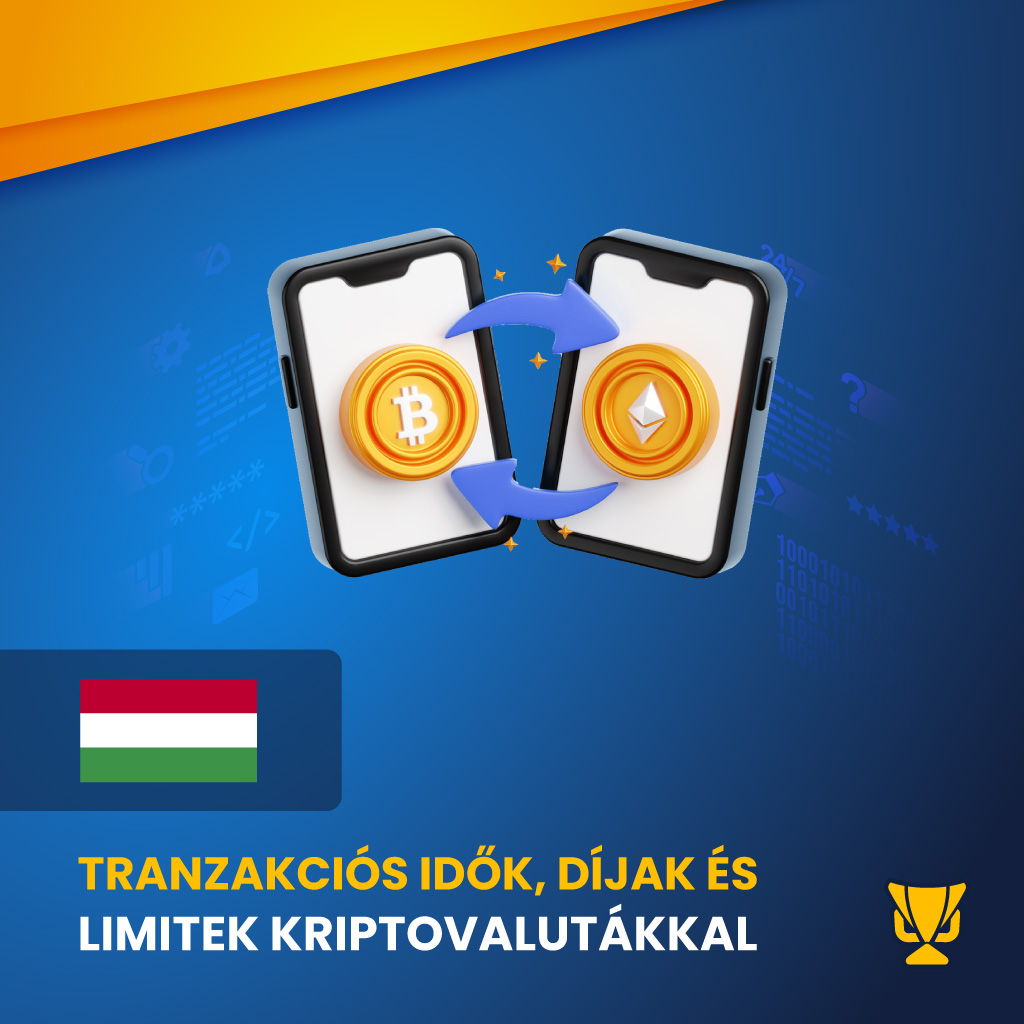 Tranzakciós idők, díjak és limitek kriptovalutákkal