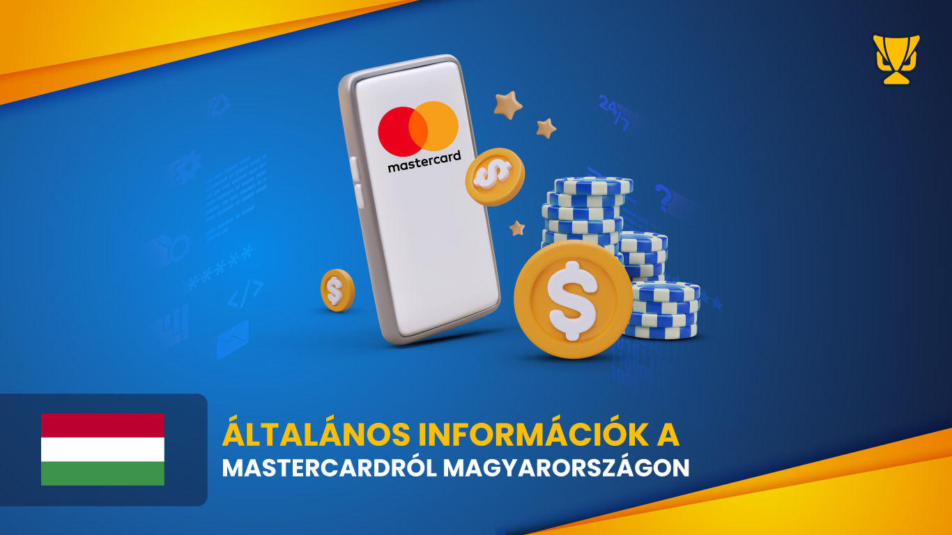Általános információk a Mastercardról Magyarországon